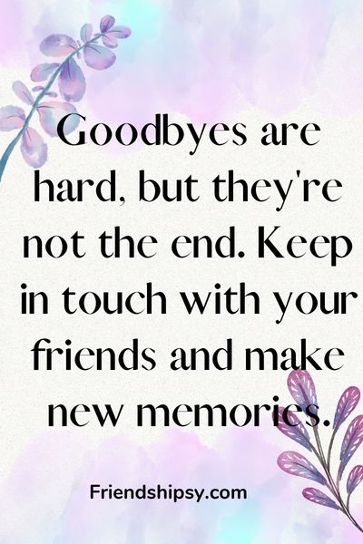Last Day of School Missing Friends Quotes ()