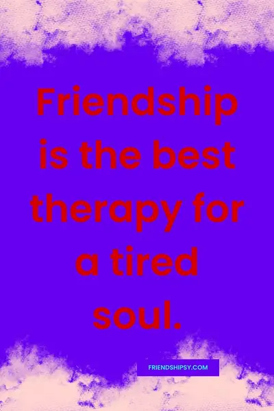 Relaxation With Friends Quotes