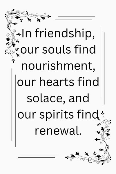 A Sweet Friendship Refreshes the Soul Quotes ()