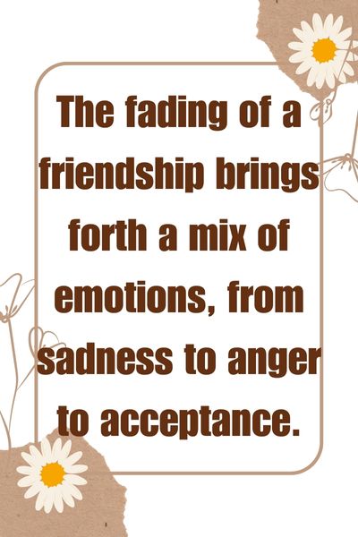 Friendship Gone Sour Quotes ()