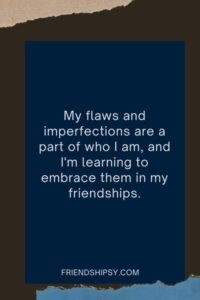I Am Not a Good Friend Quotes ()