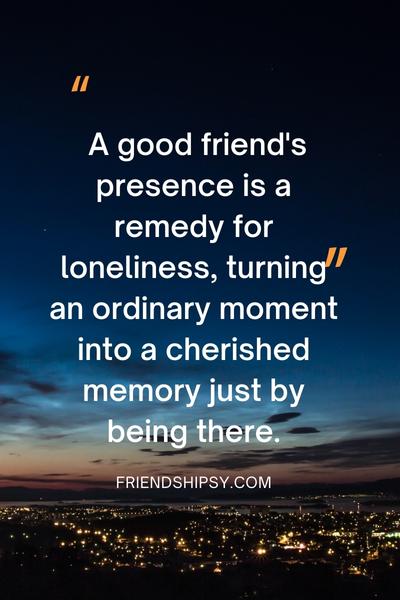 Qualities of a Good Friend Quotes ()