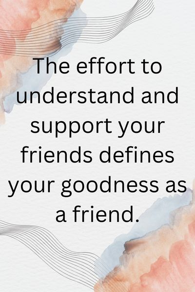 Trying to Be a Good Friend Quotes ()