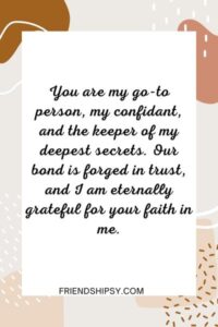 You Are My Good Friend Quotes ()