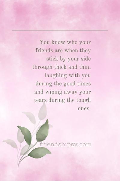 You Know Who Your Friends Are Quotes