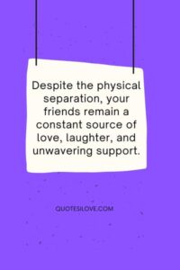 Distance With Friends Quotes () Distance With Friends Quotes ()