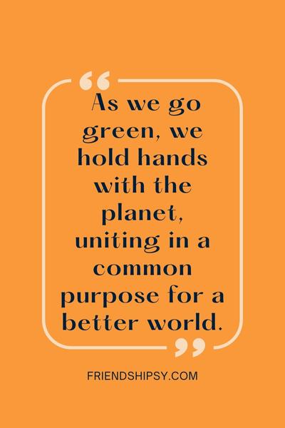 Eco Friendly Quotes for Business ()