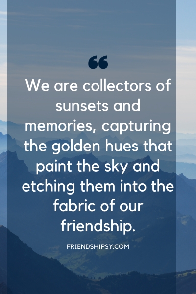 Enjoy Trip With Friends Quotes ()