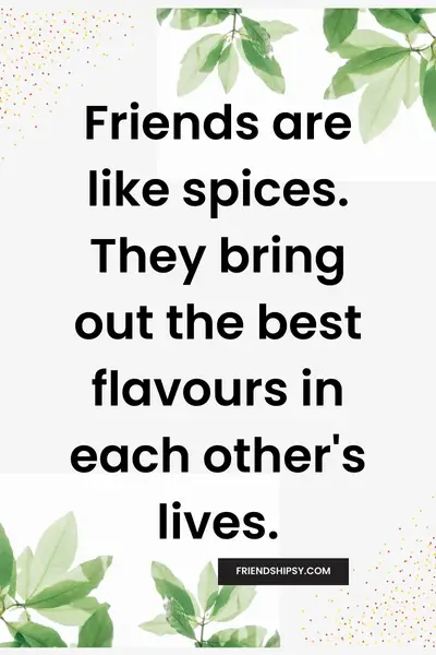 Having Dinner With Friends Quotes ()