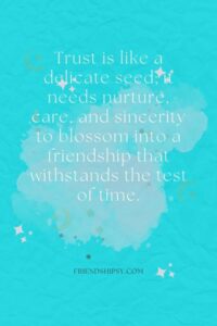 I Don't Trust Friends Quotes ()
