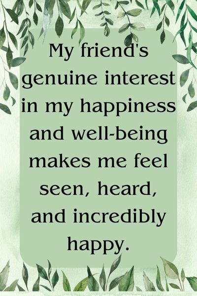 My Friends Make Me Happy Quotes ()