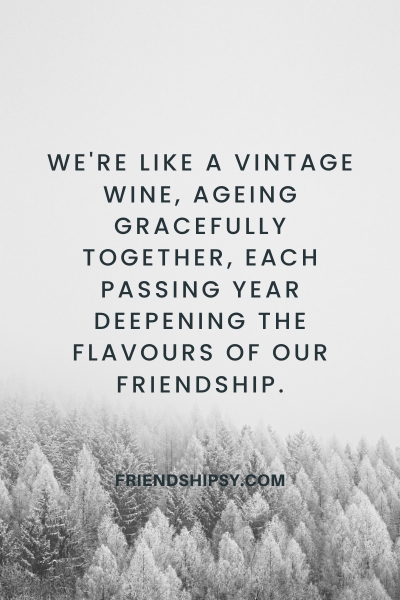 Nothing Like Old Friends Quotes ()