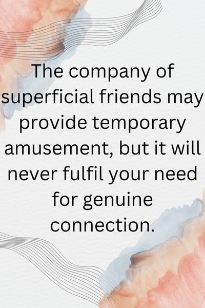 Superficial Friends Quotes () Superficial Friends Quotes ()