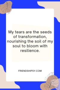 Tears Are My Best Friend Quotes () Tears Are My Best Friend Quotes ()