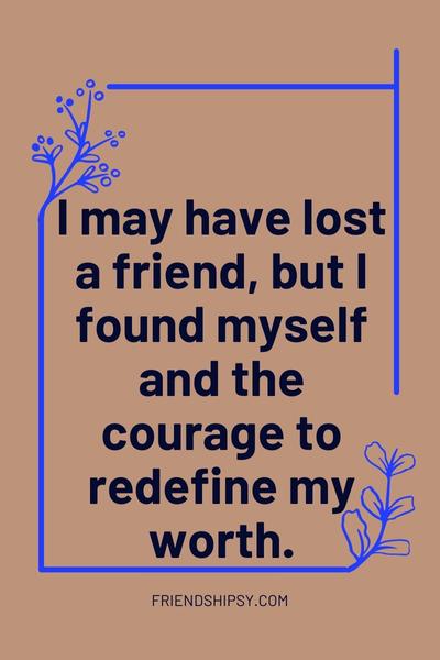 Damaged Friendship Quotes ()