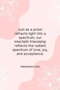 Different Religion Friendship Quotes ()