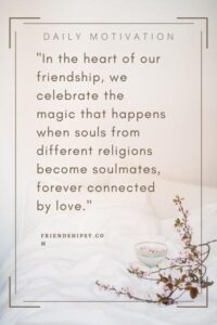 Different Religion Friendship Quotes ()