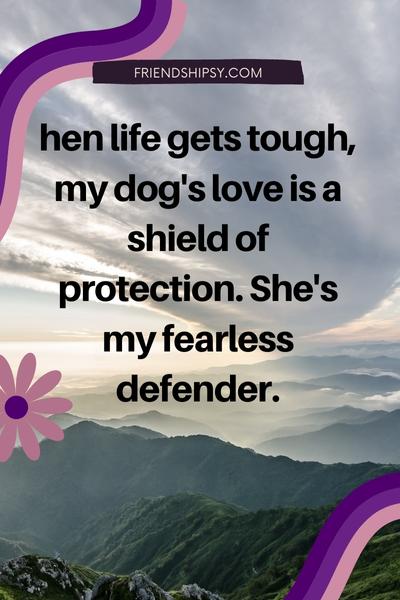 Dogs Are a Woman's Best Friend Quotes ()
