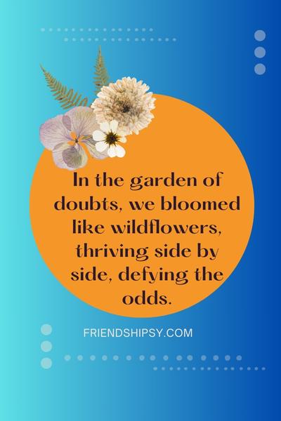 Doubting Friendship Quotes ()