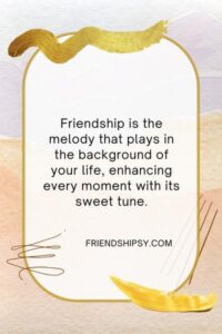 Evergreen Friendship Quotes ()