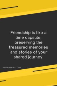 Evergreen Friendship Quotes ()