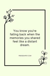 Falling Back From Friends Quotes Falling Back From Friends Quotes