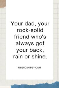 Father Like Friend Quotes ()