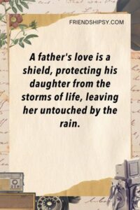 Father and Daughter Friendship Quotes
