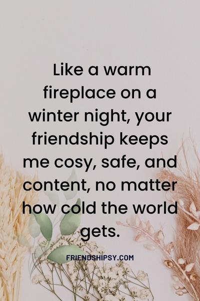 Friendship Continues Quotes ()