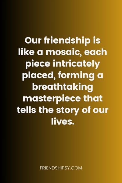 Friendship Continues Quotes ()