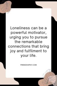Lack of Friendship Quotes ()