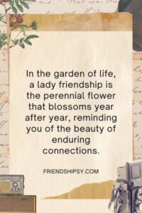 Lady Friendship Quotes ()