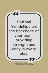 Softball Friendship Quotes ()