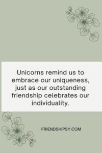 Unicorn Friendship Quotes ()