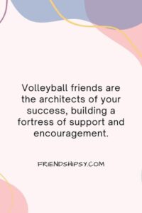 Volleyball Friend Quotes ()